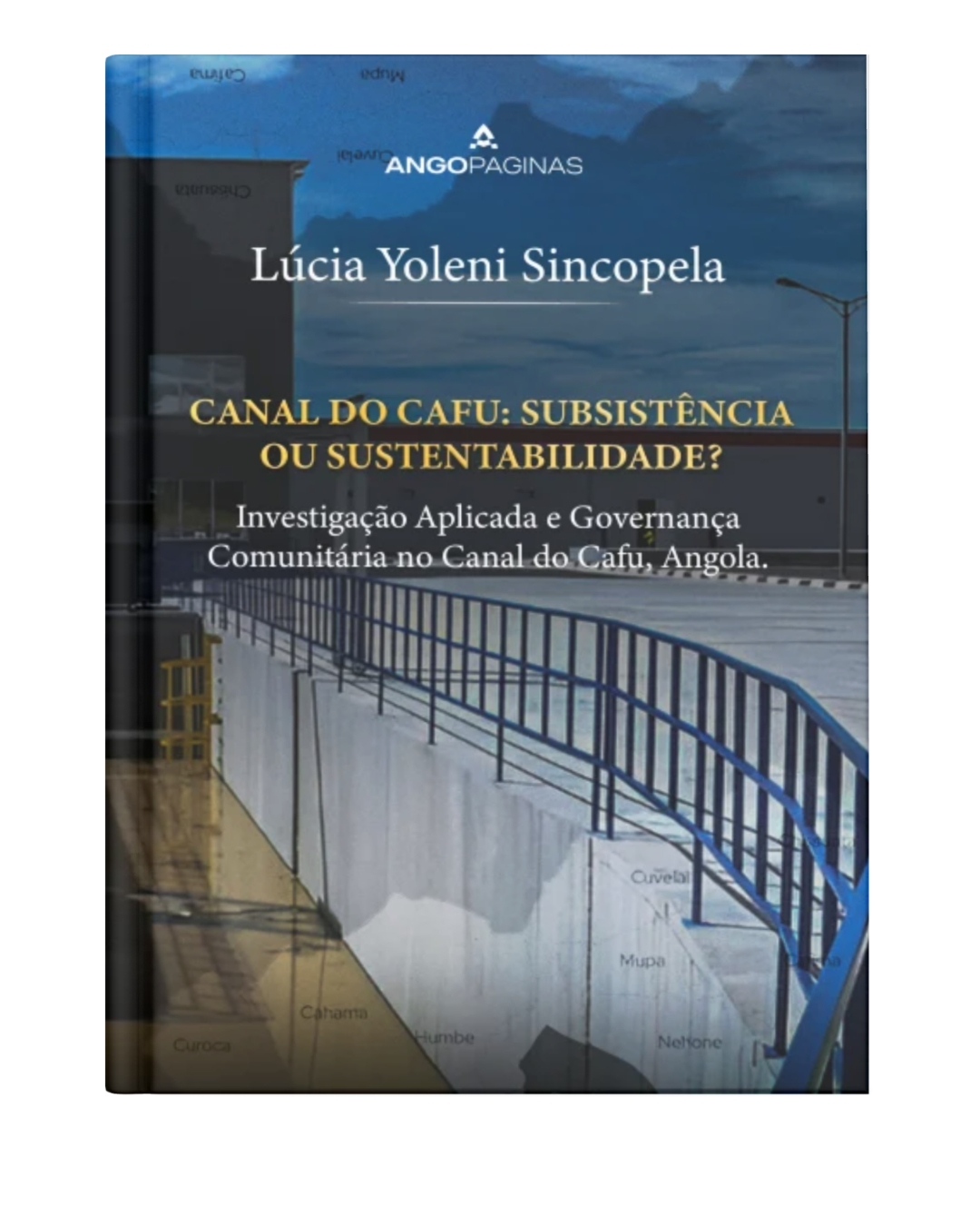 Da Subsistência À Sustentabilidade: Investigação Aplicada e Governança Comunitária no Canal de Cafu, Angola